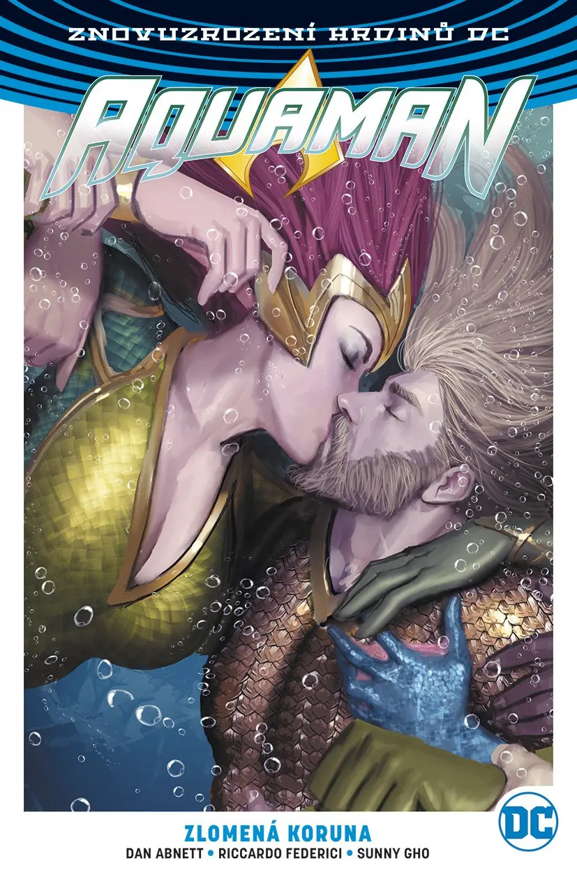 Aquaman 5 - Zlomená koruna - Dan Abnett