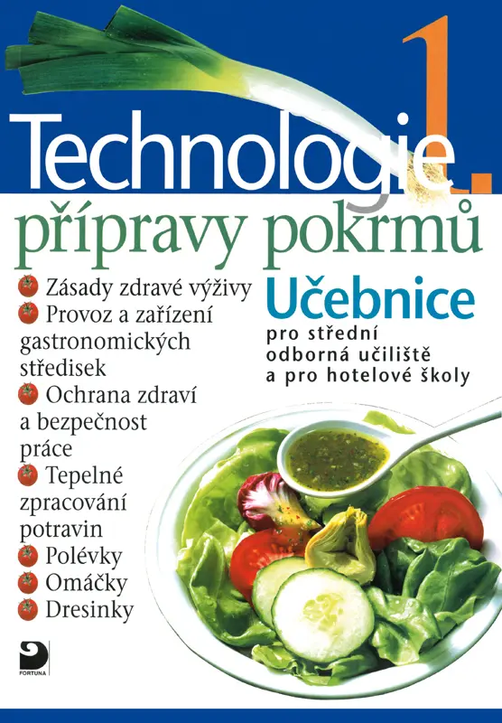 Technologie přípravy pokrmů 1 - Hana Sedláčková