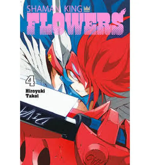 Shaman King: Flowers 4 - Hiroyuki Takei