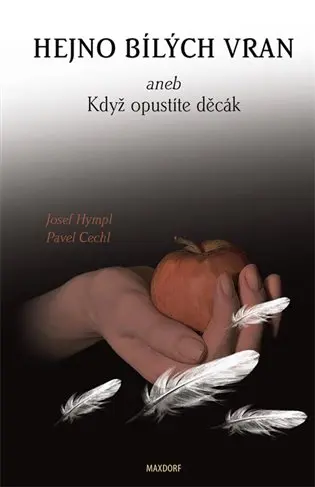 Hejno bílých vran - Pavel Cechl