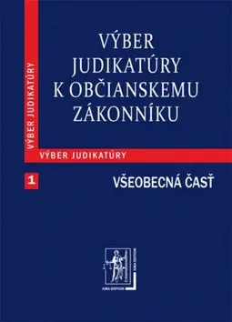 Výber judikatúry k Občianskemu zákonníku