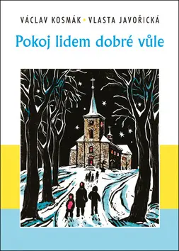 Pokoj lidem dobré vůle - Vlasta Javořická