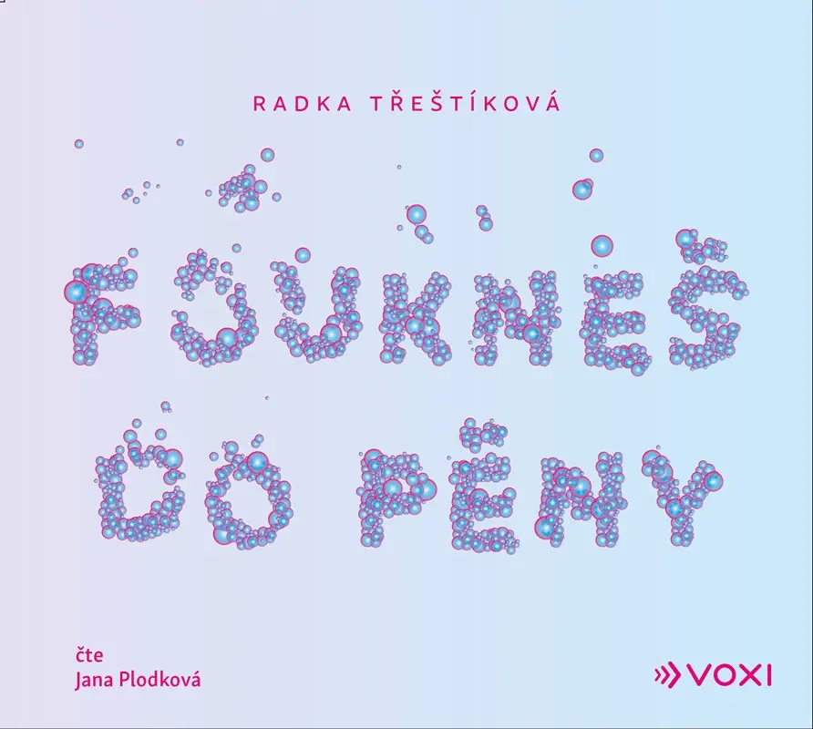 Foukneš do pěny  (audiokniha) - Radka Třeštíková