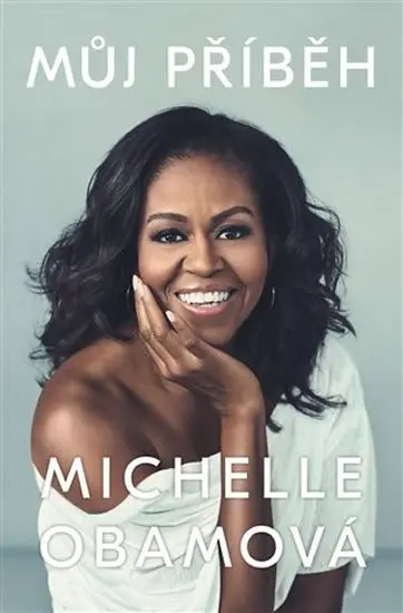 Můj příběh - Michelle Obama
