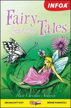 Pohádky / Fairy Tales - Zrcadlová četba - Hans Christian Andersen