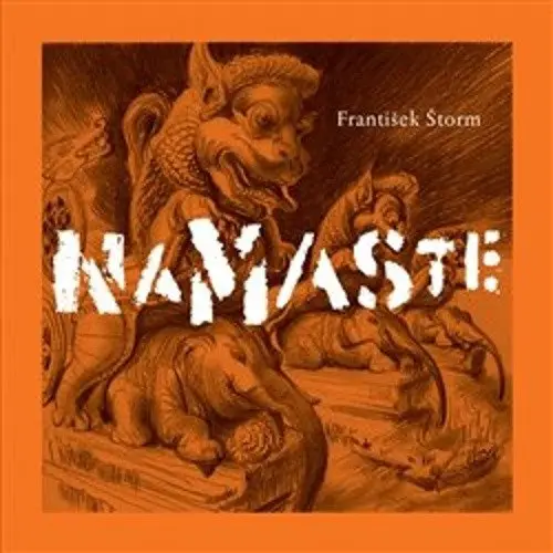 Namaste - František Štorm, František Štorm (ilustrátor)