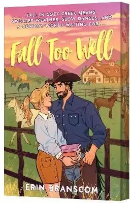 Fall Too Well (A Novel) - Erin Branscom