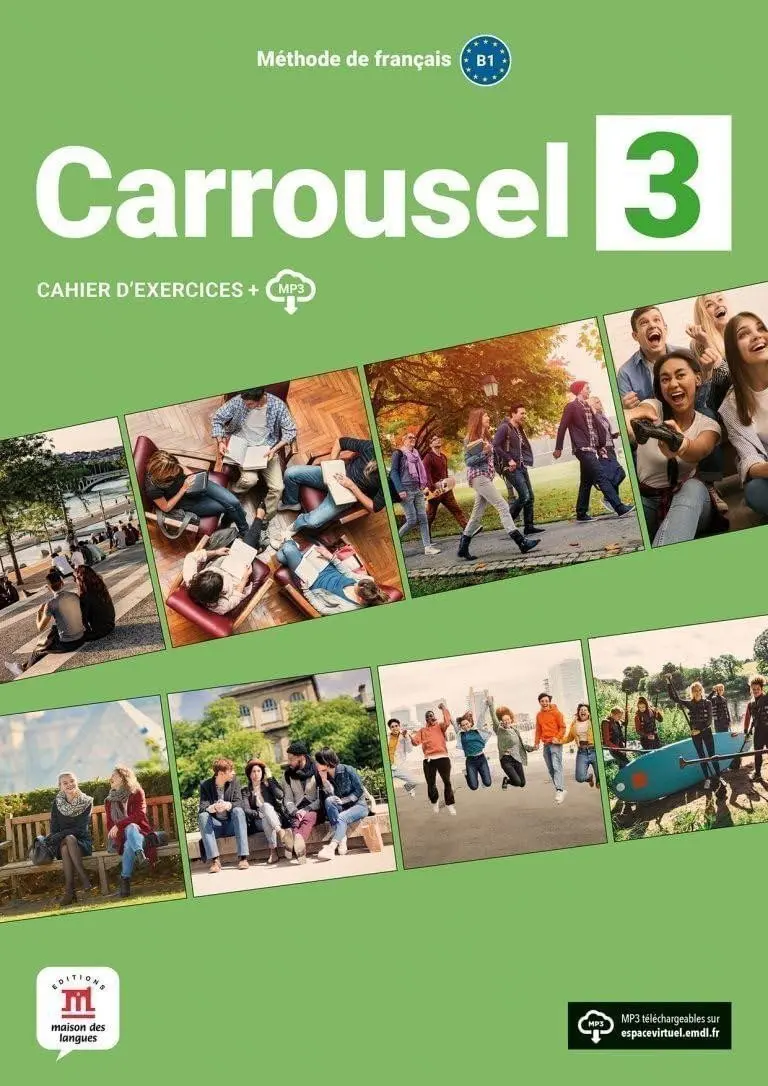 Carrousel 3 (B1) - Cahier d´exercices + MP3 téléchargeables
