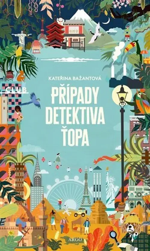 Případy detektiva Ťopa - Kateřina Bažantová