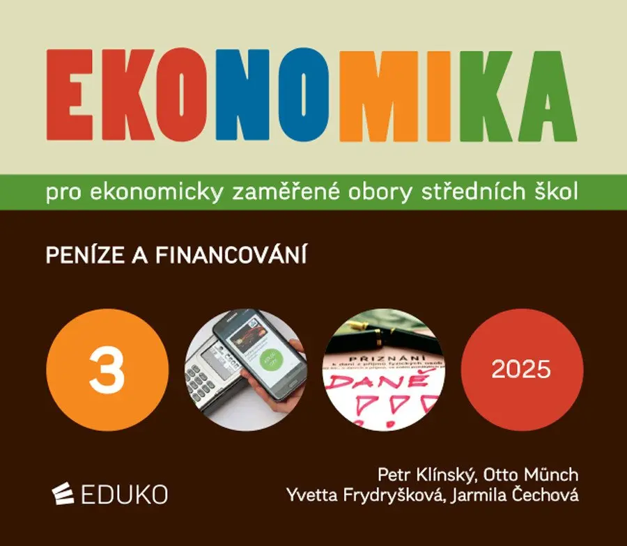 Ekonomika 3 pro ekonomicky zaměřené obory SŠ - Petr Klínský