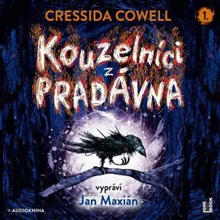 CD Kouzelníci z pradávna (Čte Jan Maxián) (audiokniha) - Cressida Cowell
