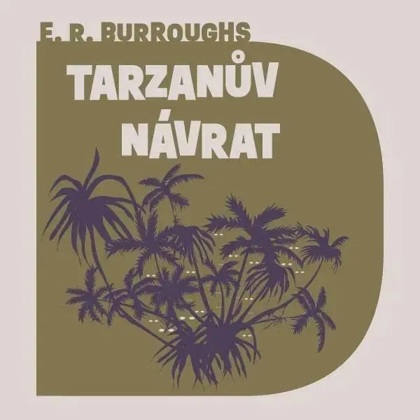 Tarzanův návrat - CDmp3 (Čte Jan Meduna) - Edgar Rice Burroughs
