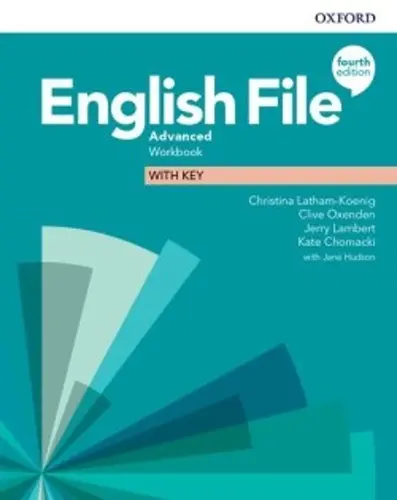 English File Advanced Workbook with Answer Key (4th) - Christina Latham-Koenig