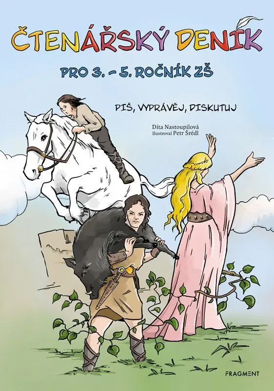 Čtenářský deník pro 3. – 5. ročník ZŠ - Dita Nastoupilová