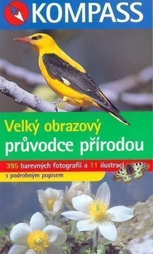 Velký obrazový průvodce přírodou - Christine Jaitnerová