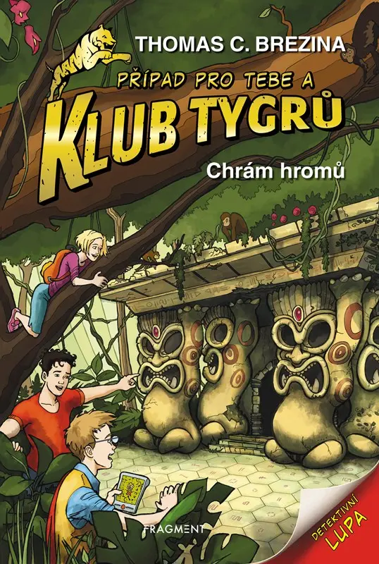 Klub Tygrů 1 - Chrám hromů - Thomas Conrad Brezina
