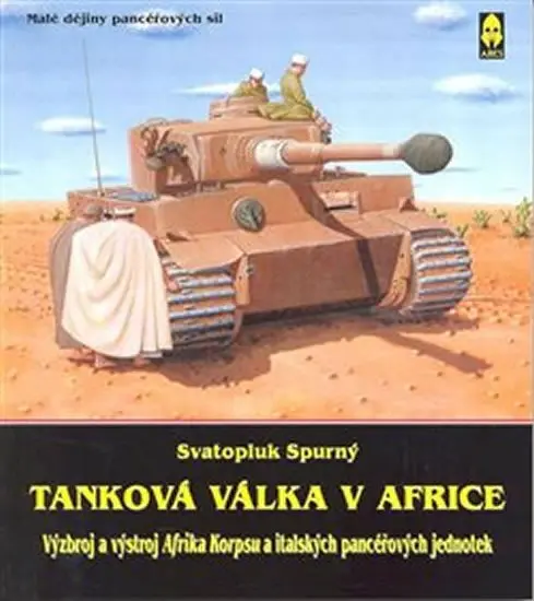 Tanková válka v Africe - Svatopluk Spurný
