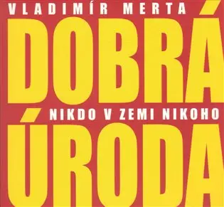 CD Nikdo v zemi nikoho - Vladimír Merta