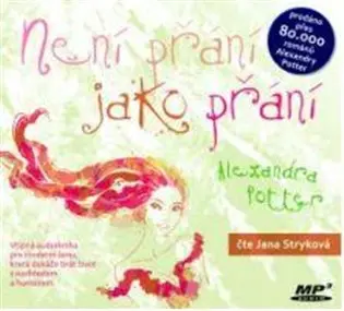 Není přání jako přání (audiokniha - čte Jana Stryková) - Alexandra Potter