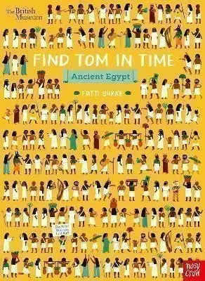 British Museum: Find Tom in Time, Ancient Egypt - Fatti Burke