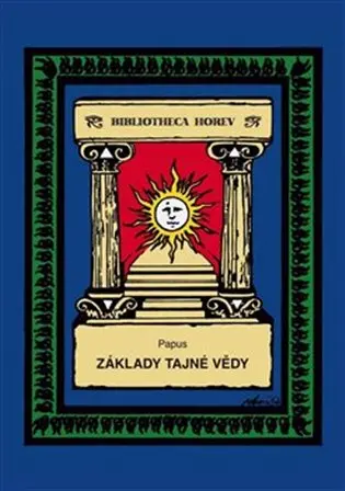 Základy tajné vědy - Papus