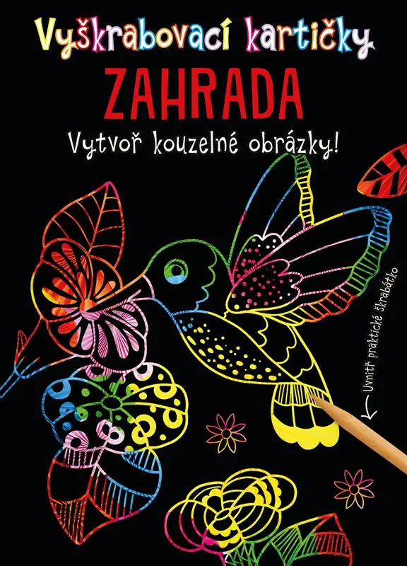 Vyškrabovací kartičky Zahrada - Vytvoř kouzelné obrázky - kolektiv autorů