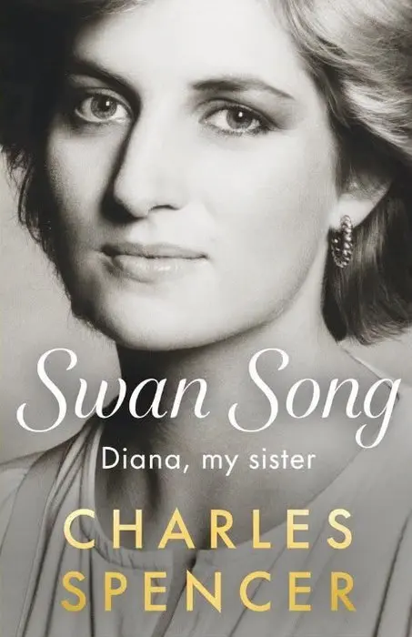 Swan Song (Diana, My Sister) - Charles Spencer