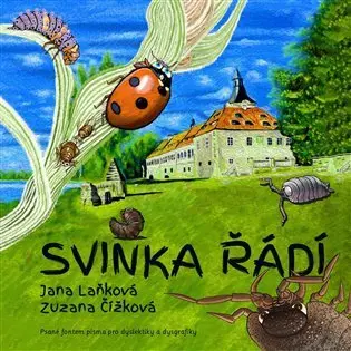 Svinka řádí - Jana Laňková