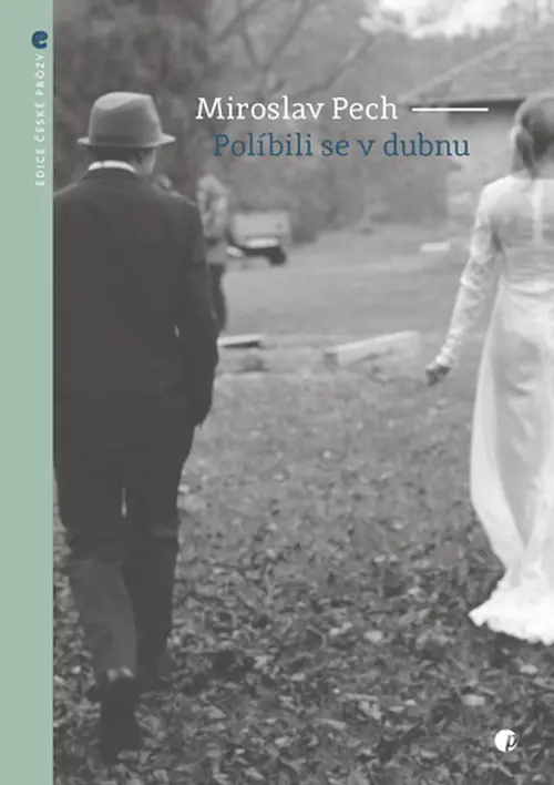 Políbili se v dubnu - Miroslav Pech