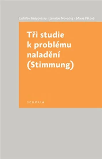 Tři studie k problému naladění - kolektiv autorů