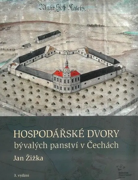 Hospodářské dvory bývalých panství v Čechách (Jan Žižka, 2025)