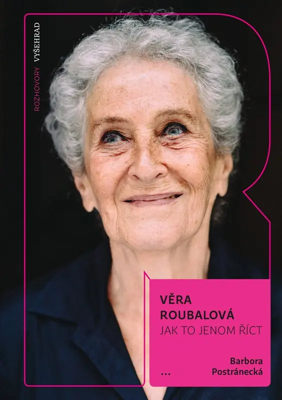 Jak to jenom říct - Barbora Postránecká, Věra Roubalová