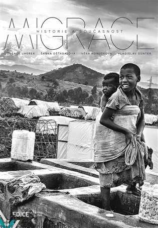 Migrace - Historie a současnost - Zdeněk Uherek