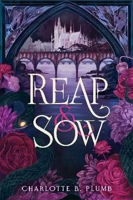 Reap & Sow - B. Plumb Charlotte