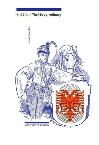 Tutáčovy miliony - d. Ch. S.