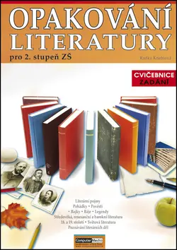 Opakování literatury pro 2.stupeň ZŠ