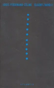 Klaun´s band I. - Louis-Ferdinand Celine