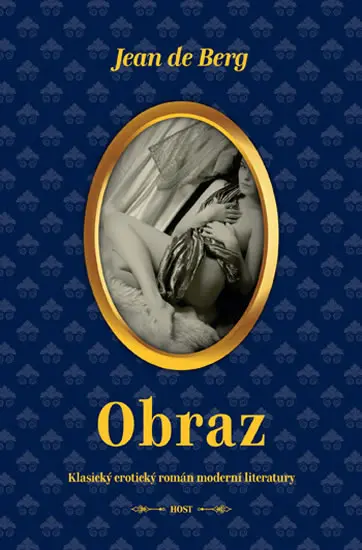 Obraz - Klasický erotický román moderní literatury - Jean de Berg