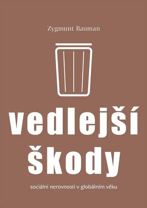 Vedlejší škody - Zygmunt Bauman