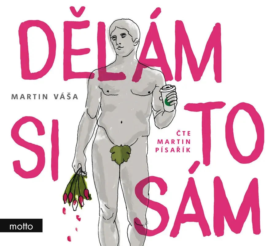 Dělám si to sám - audiokniha z kategorie Beletria