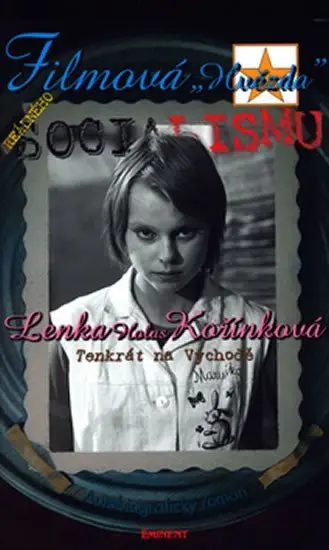 Filmová hvězda Lenka Kořínková - Lenka Kořínková