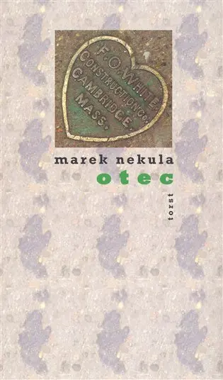 Otec - Marek Nekula