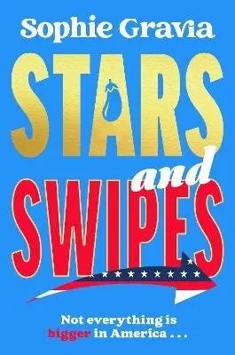 Stars and Swipes - Sophie Gravia