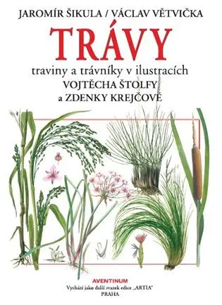 Trávy, traviny a trávníky v ilustracích Vojtěcha Štolfy a Zdenky Krejčové - Jaromír Šikula