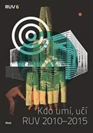 Kdo umí, učí RUV 2010-2015