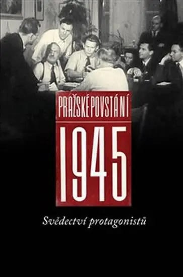 Pražské povstání 1945 - Josef Tomeš