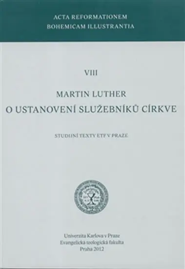 O ustanovení služebníků církve - Martin Luther