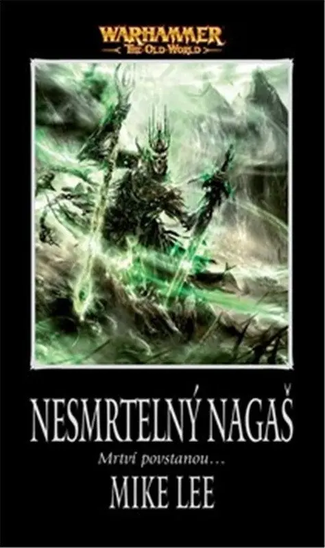 Nesmrtelný Nagaš - Mike Lee
