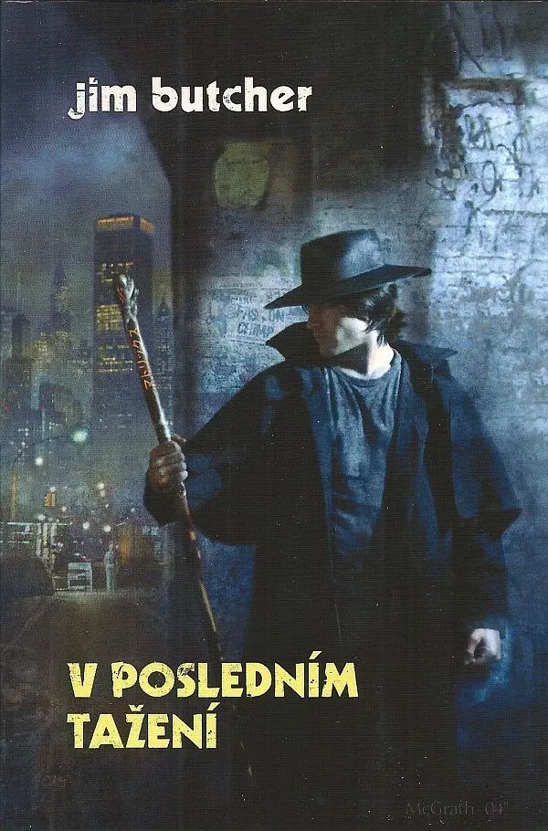 Harry Dresden 7 - V posledním tažení - Jim Butcher