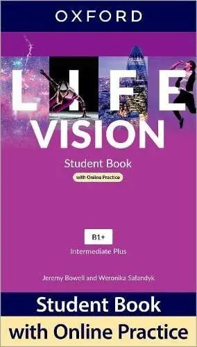 Life Vision Intermediate Plus Student´s Book with Online Practice international edition - Jeremy Bowell